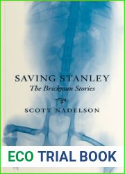 Saving Stanley: The Brickman Stories