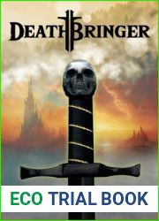 Deathbringer: The Spellswords Saga: Book One (The Spellsword Saga)