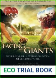 Facing the Giants by Kendrick, Alex, Kendrick, Stephen, Wilson, Eric (2011) Paperback