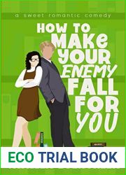 How to Make Your Enemy Fall for You (How to Rom-Com #6)