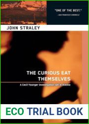 The Curious Eat Themselves (Cecil Younger, #2)