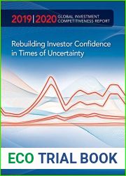 Global Investment Competitiveness Report 2019 2020: Rebuilding Investor Confidence in Times of Uncertainty