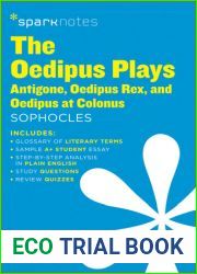 The Oedipus Trilogy: Antigone, Oedipus Rex, Oedipus at Colonus (SparkNotes Literature Guide)