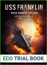 USS Franklin: When Worlds Collide (USS Hamilton Book 8)