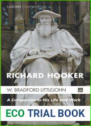 Richard Hooker: A Companion to his Life and Work