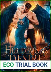 Her Demon|s Desire: An Epic Fantasy Forbidden Romance (The Shadowborn City Duology Book 1)