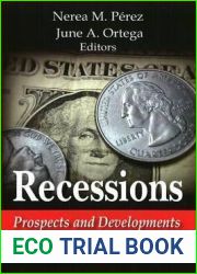 Recessions: Prospects and Developments