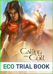 Calling and Cull (Blessed Epoch, #5)