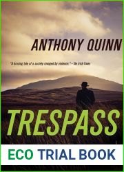 Trespass (Inspector Celcius Daly, #4)