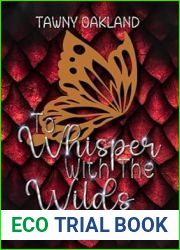 To Whisper with the Wilds (How to Train Your Harem #3)