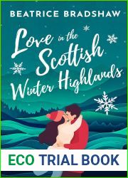 Love in the Scottish Winter Highlands (Escape to Scotland, #1)