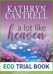 A Lot Like Heaven (A Lot Like Home #6)