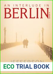An Interlude in Berlin