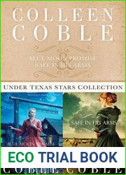 The Under Texas Stars Collection: Blue Moon Promise and Safe in His Arms
