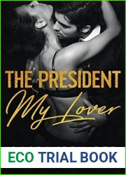 The President, My Lover