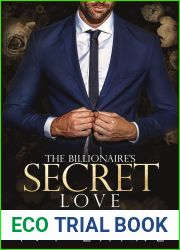 The Billionaire|s Secret Love (Scandals of the Bad Boy Billionaires, #2)