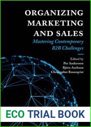 Organizing Marketing and Sales: Mastering Contemporary B2B Challenges