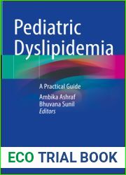 Pediatric Dyslipidemia: A Practical Guide