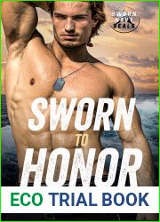 Sworn to Honor (Sworn Navy SEALs Book 2)
