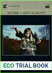After the Witch Hunt
