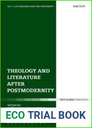 Theology and Literature after Postmodernity (Religion and the University)
