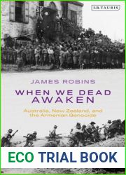 When We Dead Awaken: Australia, New Zealand, and the Armenian Genocide