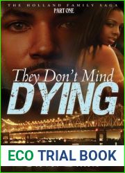 The Holland Family Saga Part One: They Don|t Mind Dying