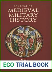 Journal of Medieval Military History: Volume XV: Strategies (Journal of Medieval Military History, 15)