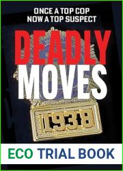 Deadly Moves: Once a Top Cop Now a Top Suspect