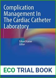 Complication Management In The Cardiac Catheter Laboratory