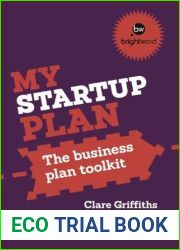 My Start-Up Plan: The business plan toolkit