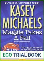 Maggie Takes a Fall (Maggie Kelly Mystery #6)