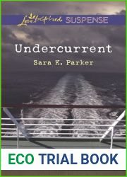 Undercurrent (Love Inspired Suspense)