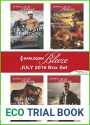 Harlequin Blaze July 2016 Box Set: An Anthology