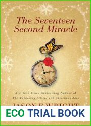 The Seventeen Second Miracle