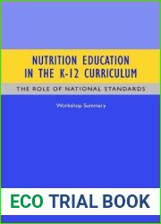 Nutrition Education in the K-12 Curriculum: The Role of National Standards: Workshop Summary