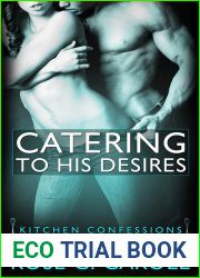 Catering to His Desires (Kitchen Confessions, #2)
