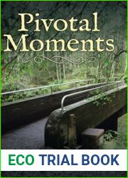 Pivotal Moments
