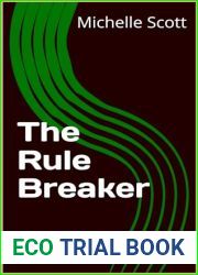 The Rule Breaker (Fire and Ice Series Book 3)