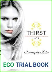 Thirst No. 1: The Last Vampire, Black Blood, and Red Dice (Thirst, #1)