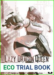 Lazy Dragon Queen : A Cozy Harem LitRPG (Volume 8)