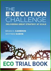 The Execution Challenge: Delivering Great Strategy at Scale