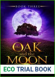 The Oak and the Moon (The Alignment, #3)