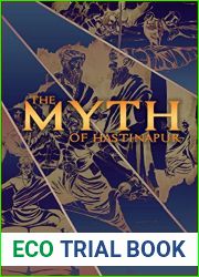 The Myth of Hastinapur