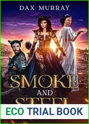 Smoke and Steel (Scions and Shadows)