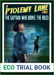 The Captain Who Broke The Rules (Ptolemy Lane Tales Book 2)
