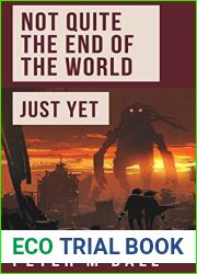 Not Quite The End Of The World Just Yet: Short Stories and Strange Futures