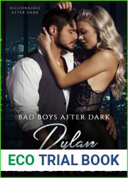 Bad Boys After Dark: Dylan (Bad Boys After Dark #2; Billionaires After Dark #6; Love in Bloom #48)