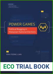 Power Games: Political Blogging in Malaysian National Elections