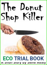 The Donut Shop Killer (Steve Akley|s Commuter Series Book 4)